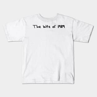 The Bite of 1989 Kids T-Shirt